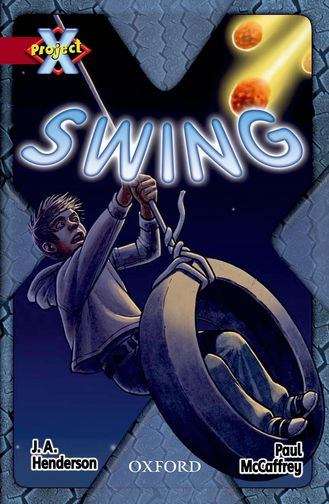 Book cover of Project X, Book Band 15, Red, Extreme: Swing (PDF)
