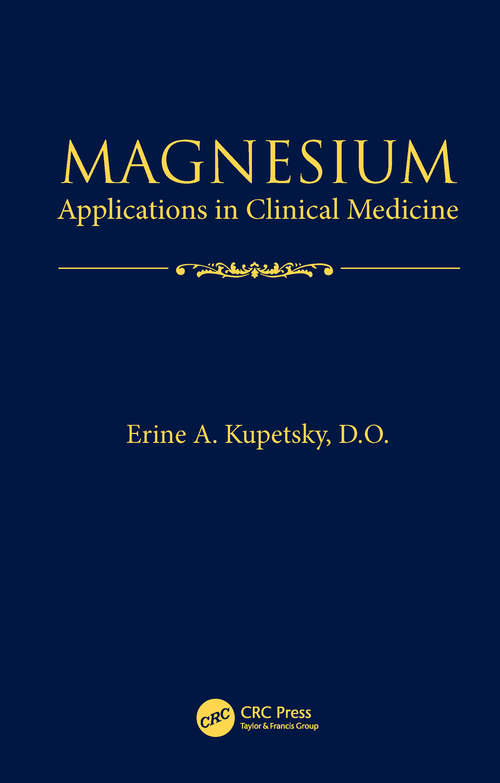 Book cover of Magnesium: Applications in Clinical Medicine