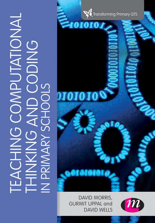 Book cover of Teaching Computational Thinking and Coding in Primary Schools