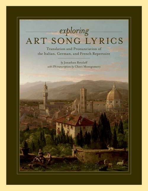 Book cover of Exploring Art Song Lyrics: Translation and Pronunciation of the Italian, German & French Repertoire
