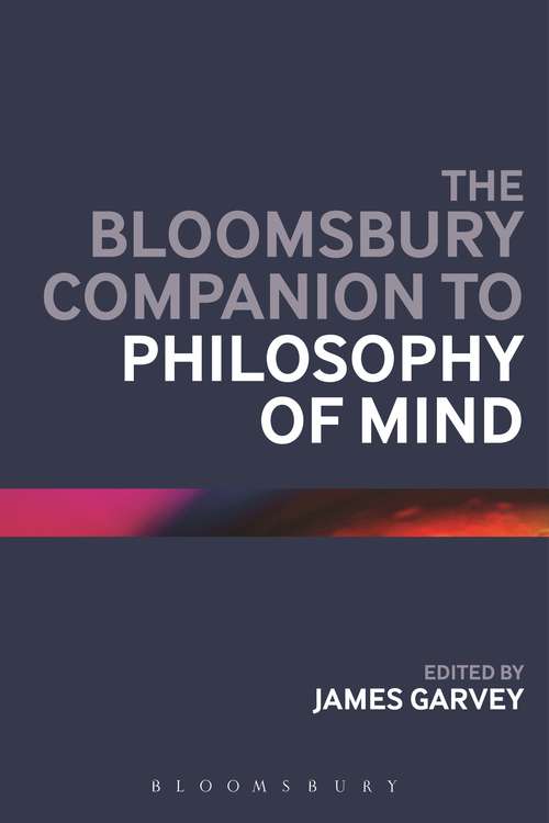 Book cover of The Bloomsbury Companion to Philosophy of Mind (Bloomsbury Companions)