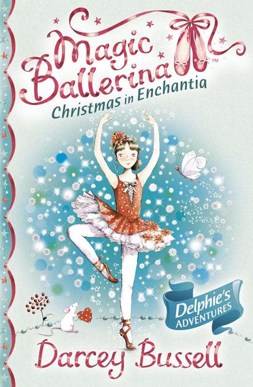Book cover of Christmas in Enchantia (ePub edition) (Magic Ballerina)