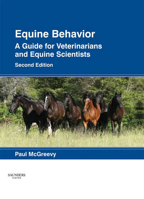 Book cover of Equine Behavior - E-Book: A Guide for Veterinarians and Equine Scientists (2)