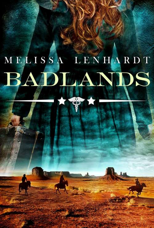 Book cover of Badlands (Sawbones #3)