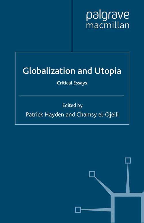Book cover of Globalization and Utopia: Critical Essays (2009)