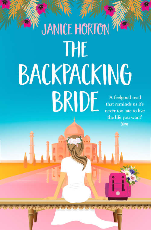 Book cover of The Backpacking Bride (The Backpacking Housewife #3)