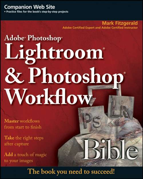 Book cover of Adobe Photoshop Lightroom and Photoshop Workflow Bible (Bible #510)