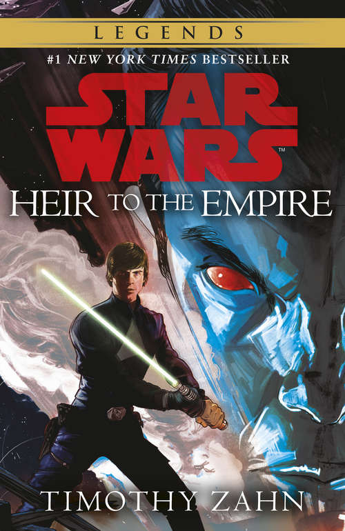Book cover of Heir to the Empire: Book 1 (Star Wars Thrawn trilogy)