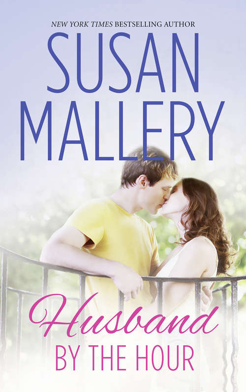 Book cover of Husband By The Hour (ePub edition) (Hometown Heartbreakers #6)