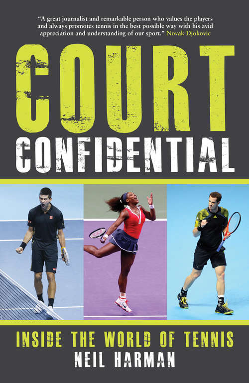 Book cover of Court Confidential: Inside the World of Tennis