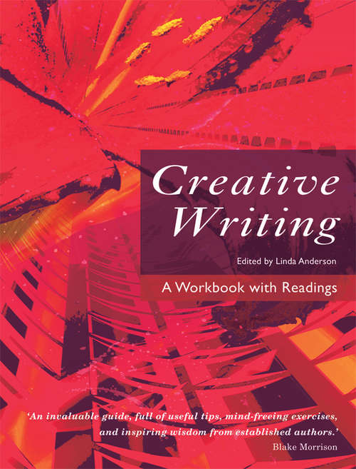Book cover of Creative Writing: A Workbook with Readings