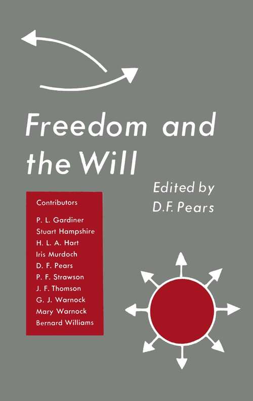 Book cover of Freedom & the Will (1st ed. 1963)
