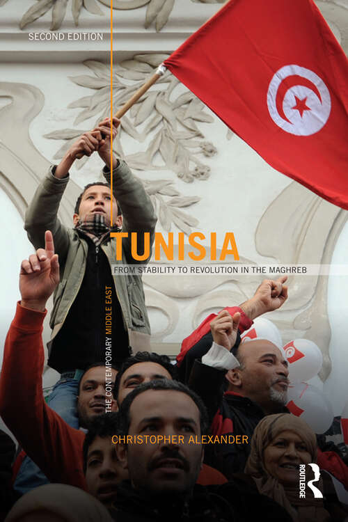 Book cover of Tunisia: From stability to revolution in the Maghreb (2) (The Contemporary Middle East)