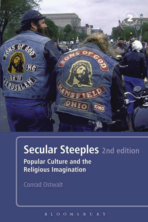 Book cover of Secular Steeples 2nd edition: Popular Culture and the Religious Imagination