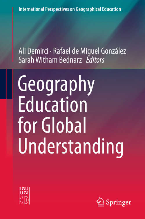 Book cover of Geography Education for Global Understanding (International Perspectives on Geographical Education)