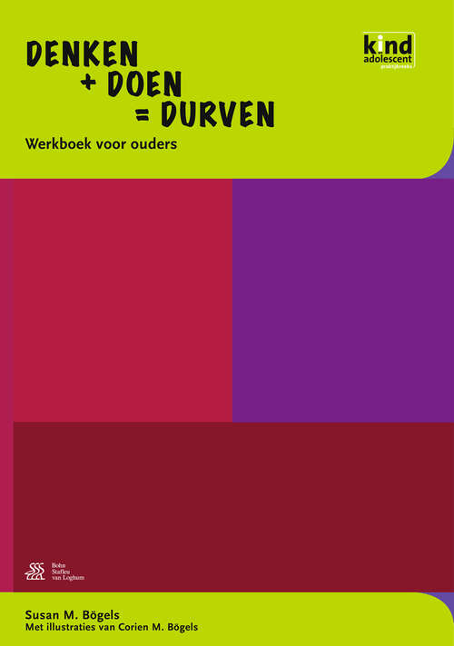 Book cover of Denken + Doen = Durven - werkboek voor ouders (2008)
