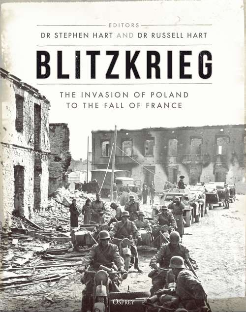 Book cover of Blitzkrieg: The Invasion of Poland to the Fall of France