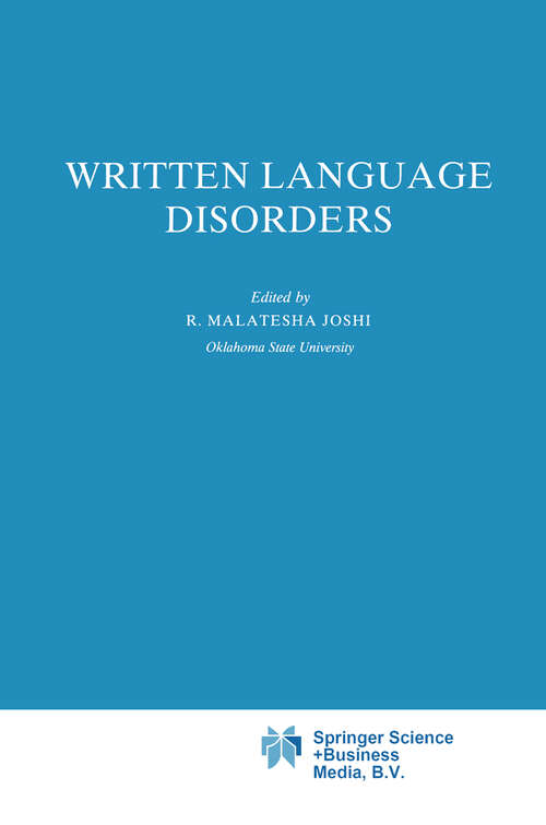 Book cover of Written Language Disorders (1991) (Neuropsychology and Cognition #2)