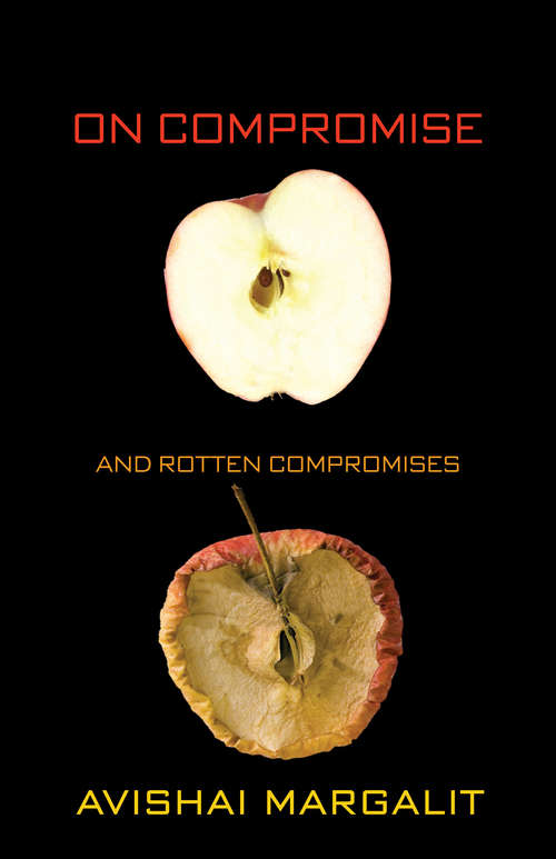 Book cover of On Compromise and Rotten Compromises