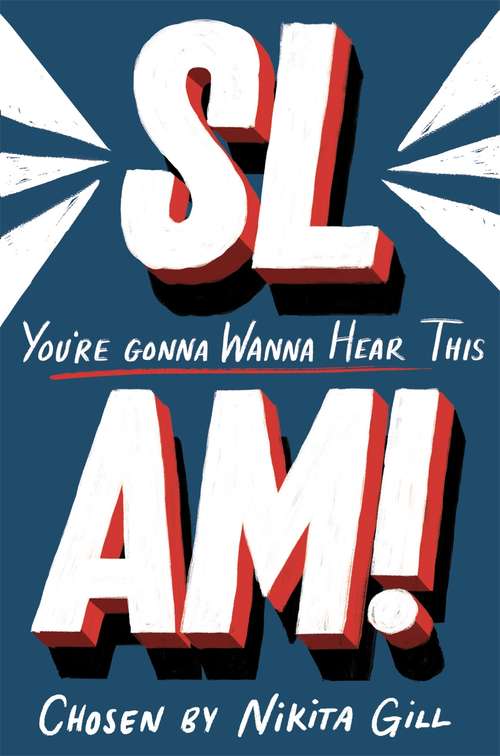 Book cover of SLAM! You're Gonna Wanna Hear This