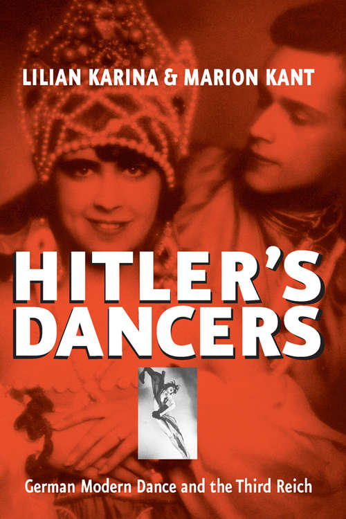 Book cover of Hitler's Dancers: German Modern Dance and the Third Reich