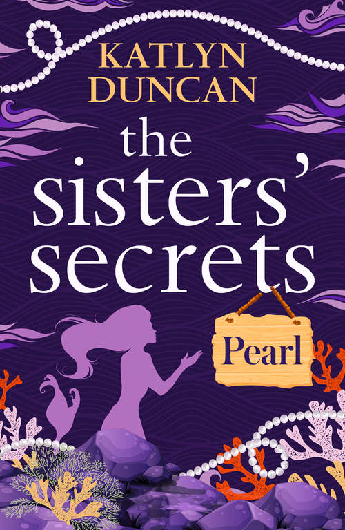 Book cover of The Sisters’ Secrets: Pearl (ePub edition) (The\sisters' Secrets Ser. #3)