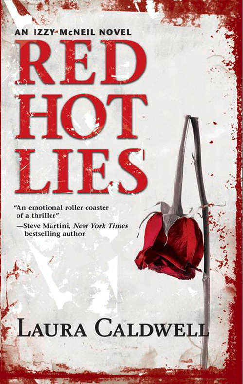 Book cover of Red Hot Lies (ePub First edition) (An Izzy McNeil Novel #1)