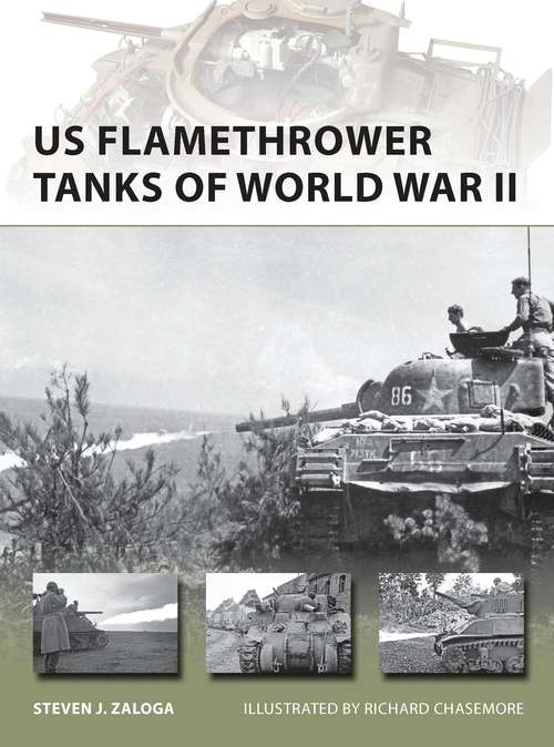 Book cover of US Flamethrower Tanks of World War II (New Vanguard)