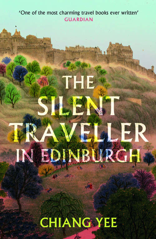 Book cover of The Silent Traveller: New Edition - with colour illustrations (Silent Traveller Ser.: No. 5)