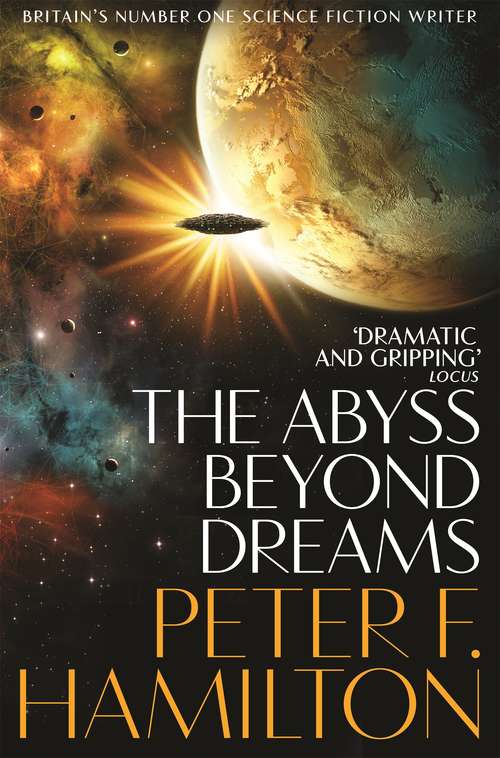 Book cover of The Abyss Beyond Dreams: A Novel Of The Commonwealth (Chronicle of the Fallers #1)