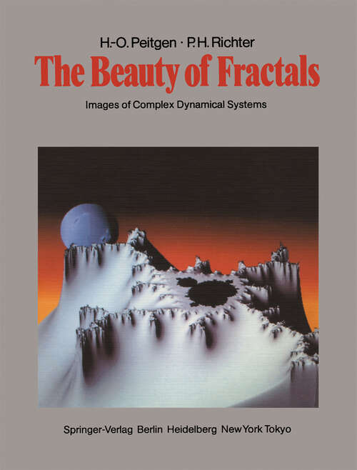 Book cover of The Beauty of Fractals: Images of Complex Dynamical Systems (1986)