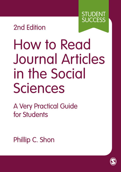 Book cover of How to Read Journal Articles in the Social Sciences: A Very Practical Guide for Students (PDF) (Second Edition) (Student Success)