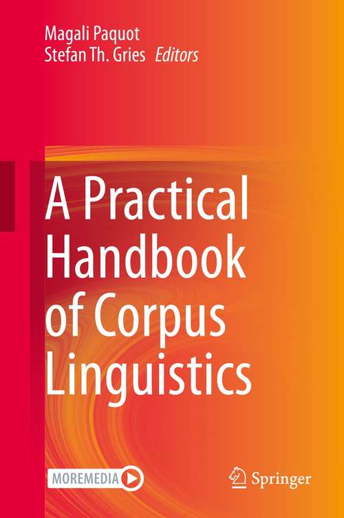 Book cover of A Practical Handbook of Corpus Linguistics (1st ed. 2020)