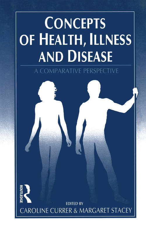 Book cover of Concepts of Health, Illness and Disease: A Comparative Perspective