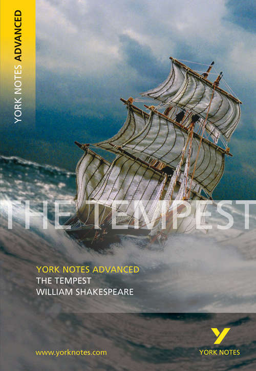 Book cover of The Tempest: York Notes Advanced (York Notes Advanced)