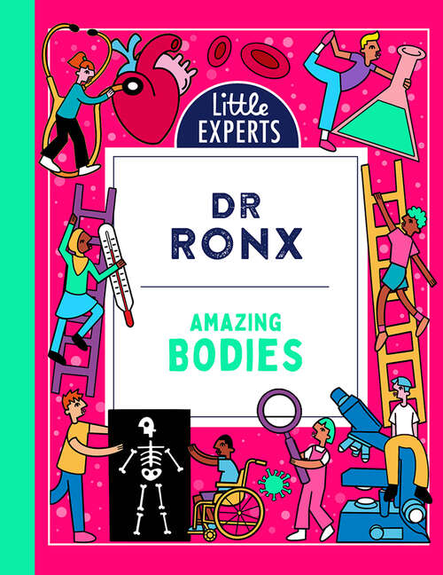 Book cover of Amazing Bodies (Little Experts #2)
