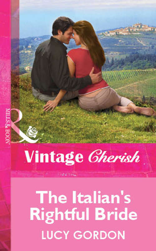 Book cover of The Italian's Rightful Bride (ePub First edition) (Mills And Boon Cherish Ser.)