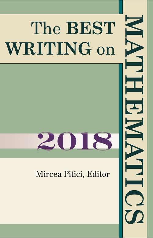 Book cover of The Best Writing on Mathematics 2018