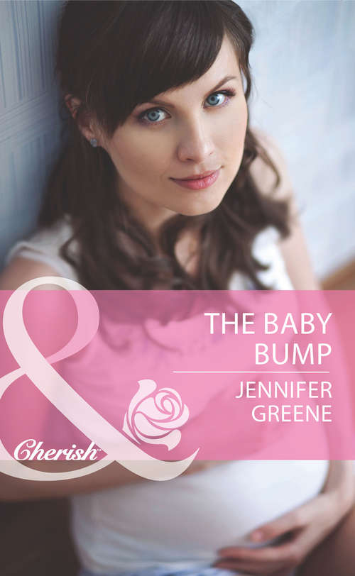 Book cover of The Baby Bump: Branded With His Baby / The Baby Bump / An Accidental Family (ePub First edition) (Mills And Boon Cherish Ser.)