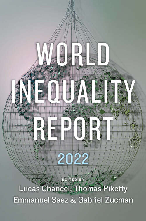 Book cover of World Inequality Report 2022