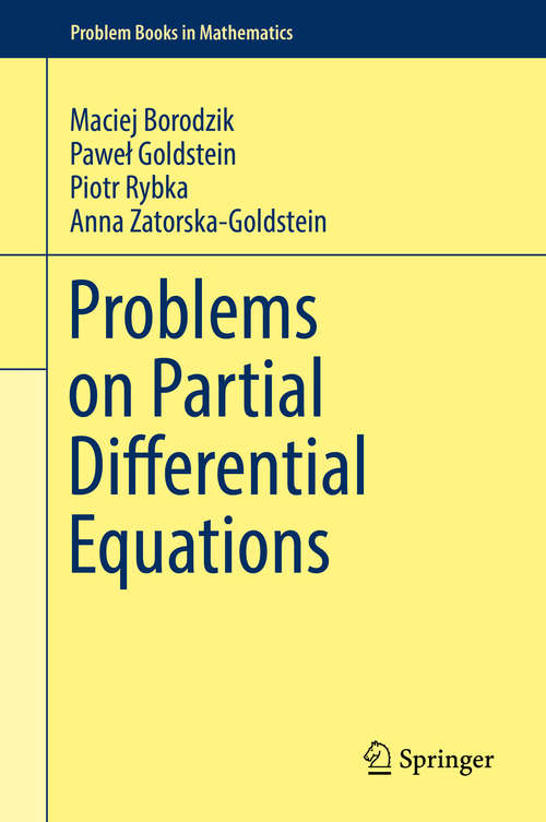 Book cover of Problems on Partial Differential Equations (1st ed. 2019) (Problem Books in Mathematics)