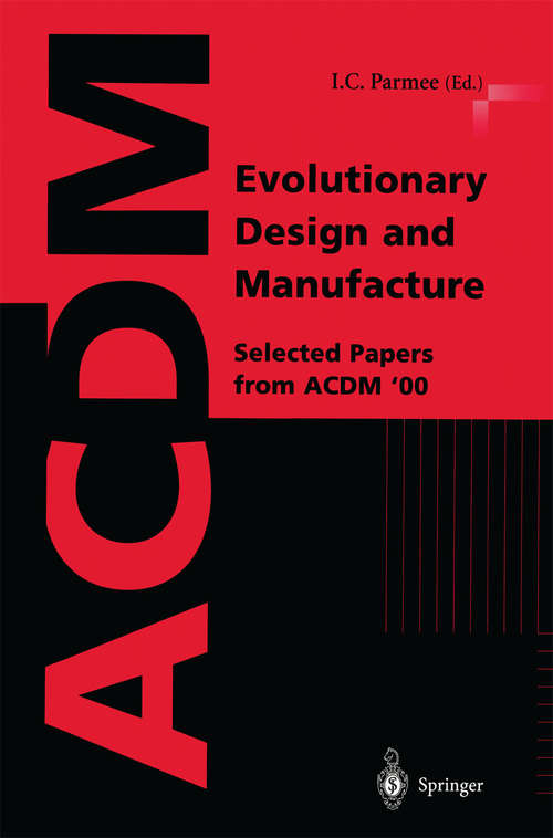 Book cover of Evolutionary Design and Manufacture: Selected Papers from ACDM ’00 (2000)