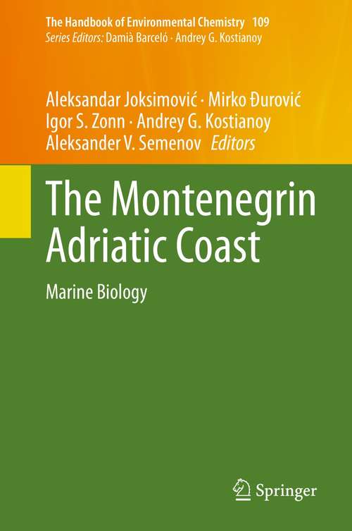 Book cover of The Montenegrin Adriatic Coast: Marine Biology (1st ed. 2021) (The Handbook of Environmental Chemistry #109)