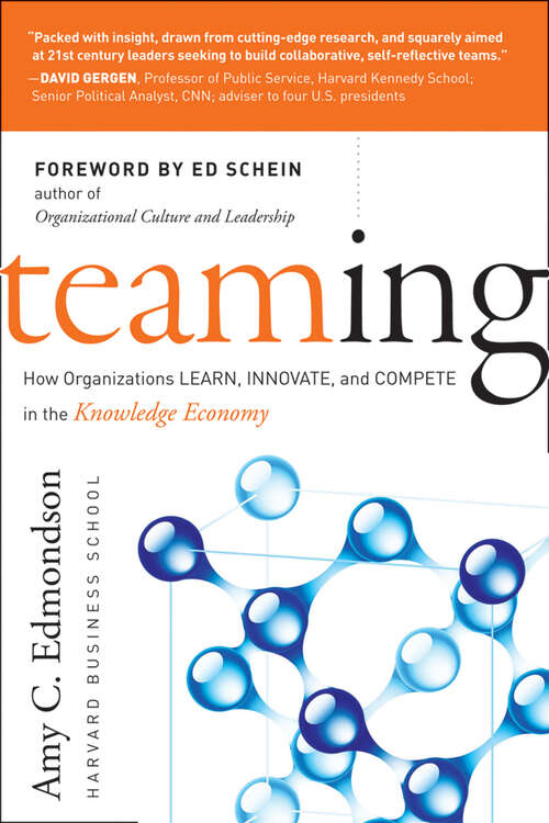 Book cover of Teaming: How Organizations Learn, Innovate, and Compete in the Knowledge Economy