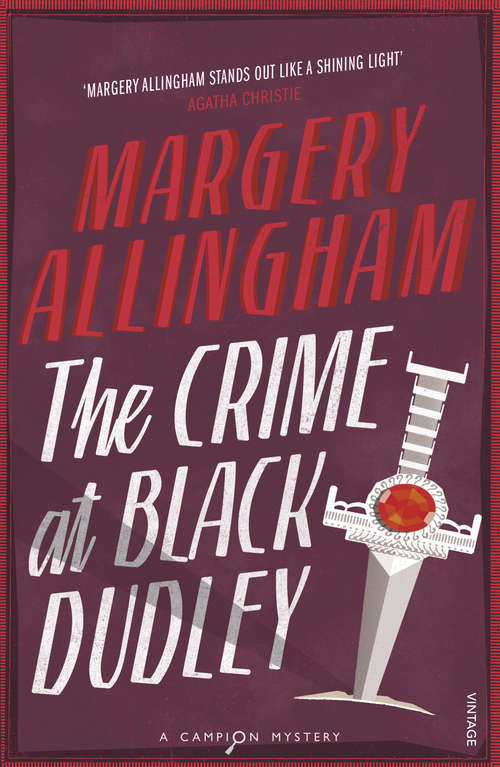 Book cover of The Crime At Black Dudley (Albert Campion Ser.)