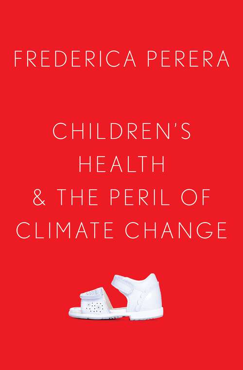 Book cover of Children's Health and the Peril of Climate Change