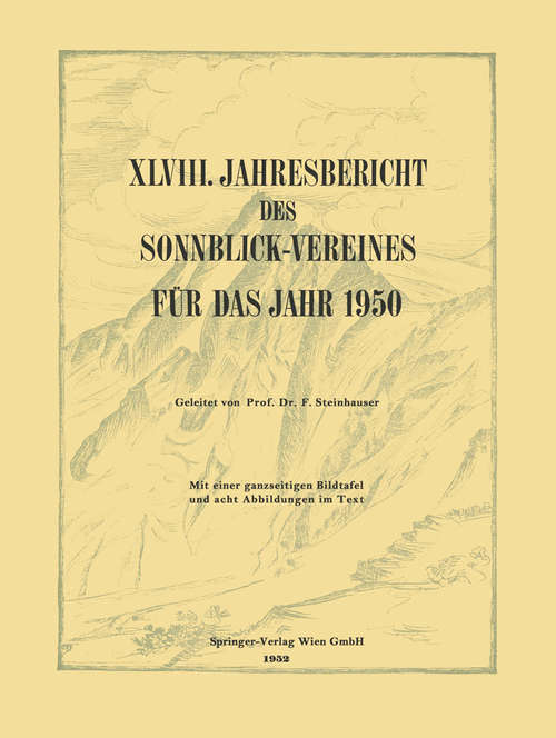 Book cover of XLVIII. Jahresbericht des Sonnblick-Vereines für Das Jahr 1950 (2. Aufl. 1952)