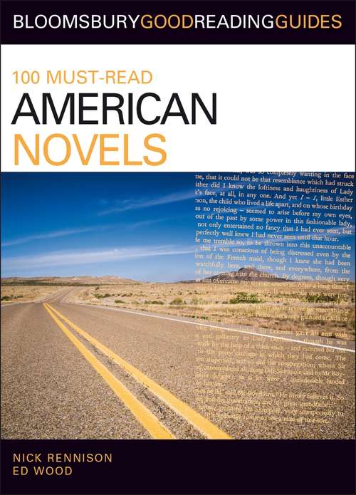 Book cover of 100 Must-Read American Novels: Discover your next great read...