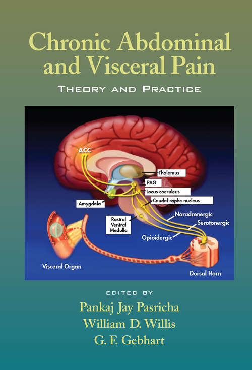 Book cover of Chronic Abdominal and Visceral Pain: Theory and Practice