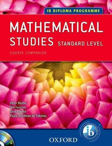 Book cover of International Baccalaureate: Mathematical Studies, Standard Level Course Companion (PDF)